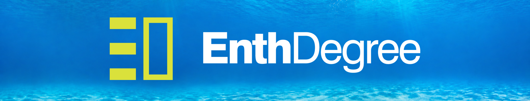 Enth Degree